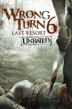 دانلود فیلم Wrong Turn 6: Last Resort 2014