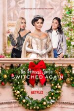 دانلود فیلم The Princess Switch: Switched Again 2020 دانلود فیلم The Princess Switch: Switched Again 2020