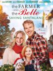 دانلود فیلم The Farmer and the Belle: Saving Santaland 2020 دانلود فیلم The Farmer and the Belle: Saving Santaland 2020