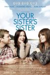 دانلود فیلم Your Sister’s Sister 2011 دانلود فیلم Your Sister’s Sister 2011