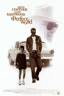 دانلود فیلم A Perfect World 1993 دانلود فیلم A Perfect World 1993