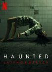دانلود سریال Haunted: Latin America