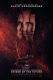 دانلود فیلم Crimes of the Future 2022 دانلود فیلم Crimes of the Future 2022