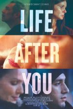 دانلود فیلم Life After You 2022 دانلود فیلم Life After You 2022