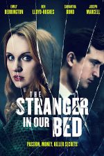 دانلود فیلم The Stranger in Our Bed 2022 دانلود فیلم The Stranger in Our Bed 2022