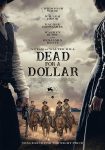 دانلود فیلم Dead for a Dollar 2022 دانلود فیلم Dead for a Dollar 2022