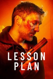 دانلود فیلم Lesson Plan 2022 با دوبله اختصاصی دانلود فیلم Lesson Plan 2022 با دوبله اختصاصی