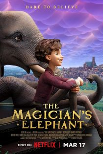 دانلود فیلم The Magician’s Elephant 2023 با دوبله اختصاصی دانلود فیلم The Magician’s Elephant 2023 با دوبله اختصاصی
