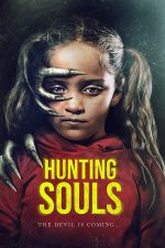 دانلود فیلم Hunting Souls 2022 با زیرنویس فارسی چسبیده