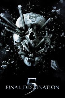 دانلود دوبله فارسی فیلم Final Destination 5 2011 دانلود دوبله فارسی فیلم Final Destination 5 2011