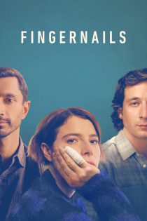 دانلود فیلم Fingernails 2023 با دوبله اختصاصی دانلود فیلم Fingernails 2023 با دوبله اختصاصی