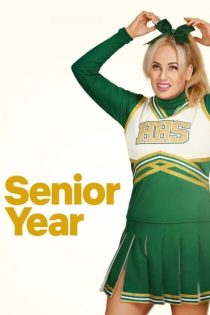دانلود فیلم Senior Year 2022