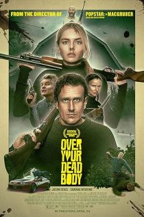 دانلود فیلم Over Your Dead Body 2026 دانلود فیلم Over Your Dead Body 2026