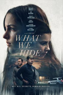 دانلود فیلم What We Hide 2025 دانلود فیلم What We Hide 2025